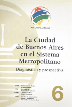 La Ciudad de Buenos Aires en el sistema metropolitano